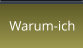 Warum-ich